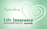 September is Life Insurance Awareness Month